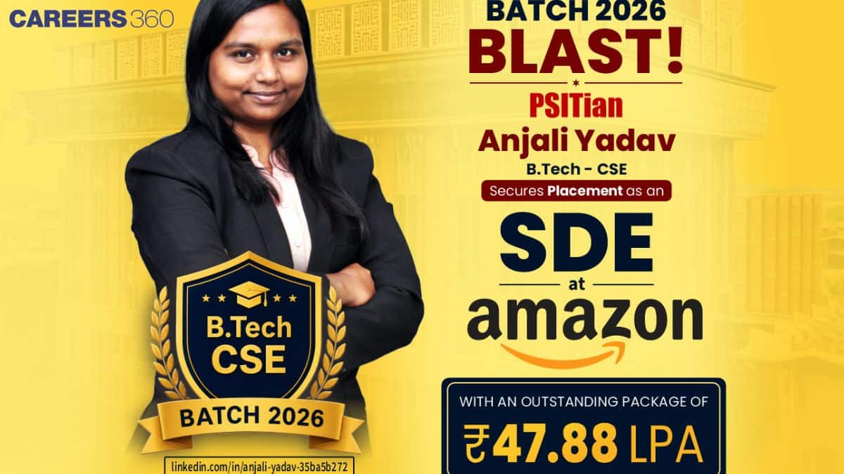 Anjali Yadav Secures Rs 47.88 LPA at Amazon During PSIT Kanpur Placements 2026